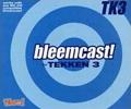 Cover: bleemcast! for Tekken 3